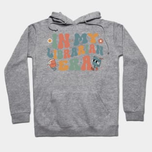 In My Librarian Era Gift For Men Women Hoodie